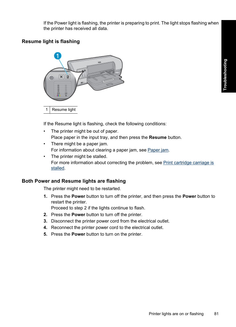 Resume light is flashing, Both power and resume lights are flashing | HP Deskjet D4363 Printer User Manual | Page 84 / 137