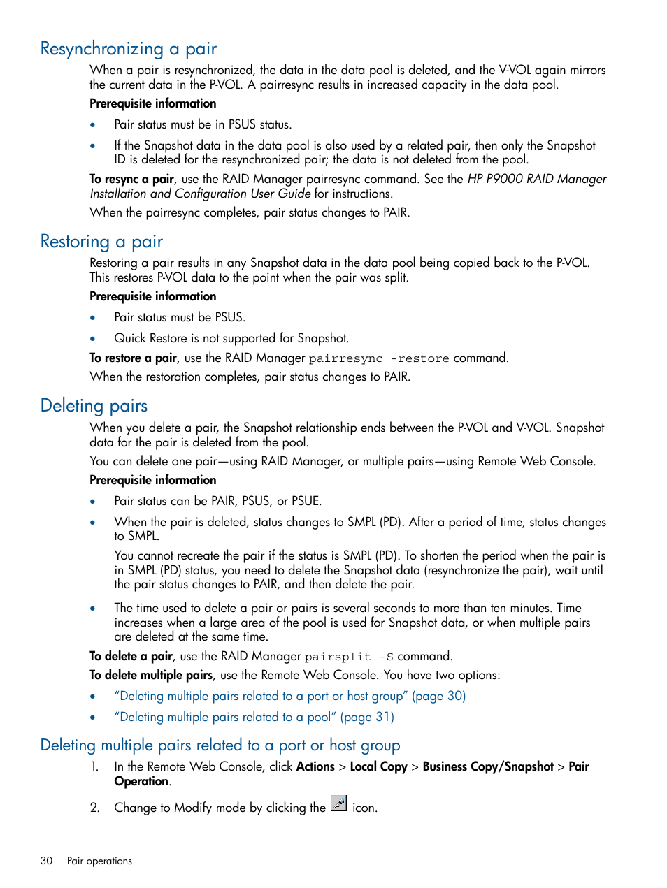 Resynchronizing a pair, Restoring a pair, Deleting pairs | HP XP RAID Manager Software User Manual | Page 30 / 98