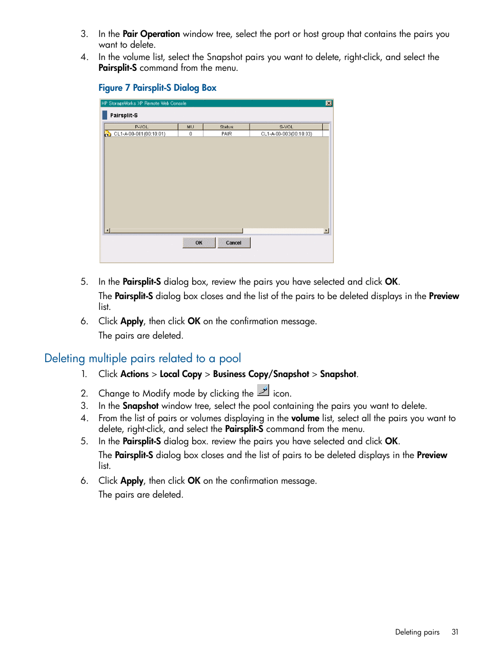 Deleting multiple pairs related to a pool | HP XP RAID Manager Software User Manual | Page 31 / 98