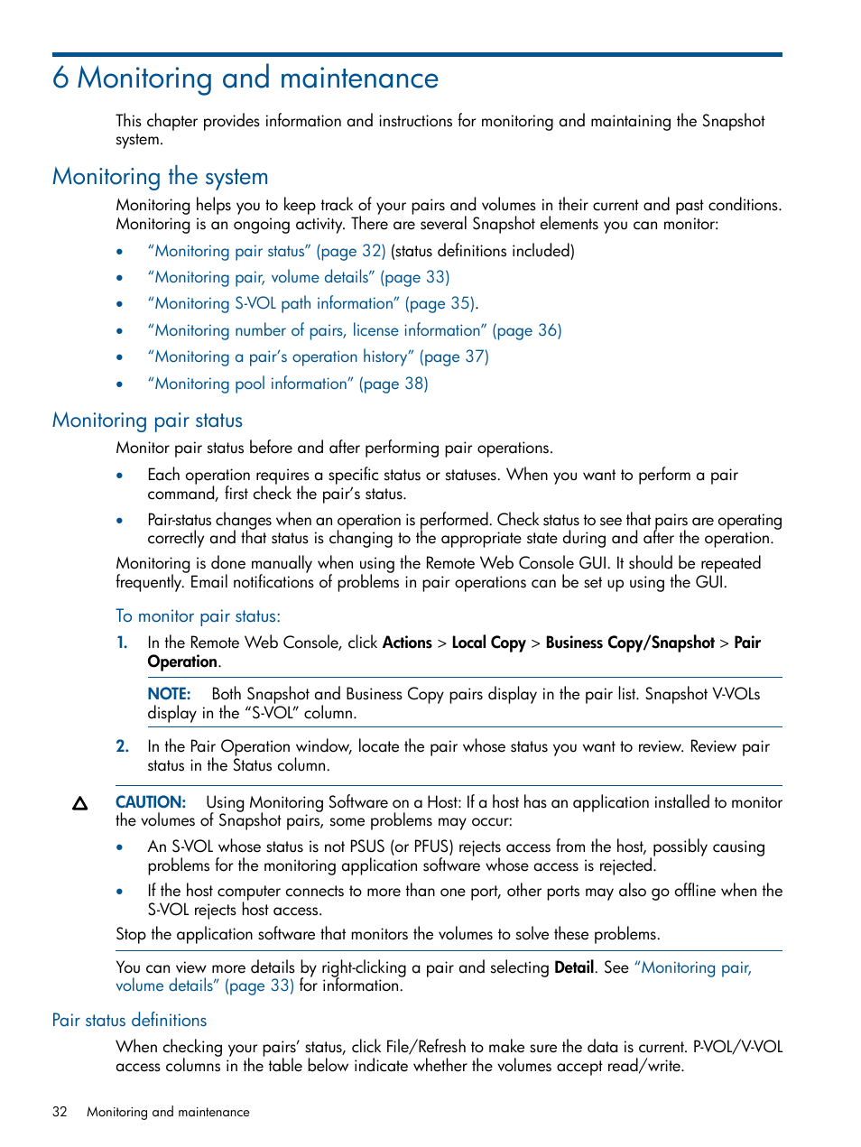 6 monitoring and maintenance, Monitoring the system, Monitoring pair status | Pair status definitions | HP XP RAID Manager Software User Manual | Page 32 / 98