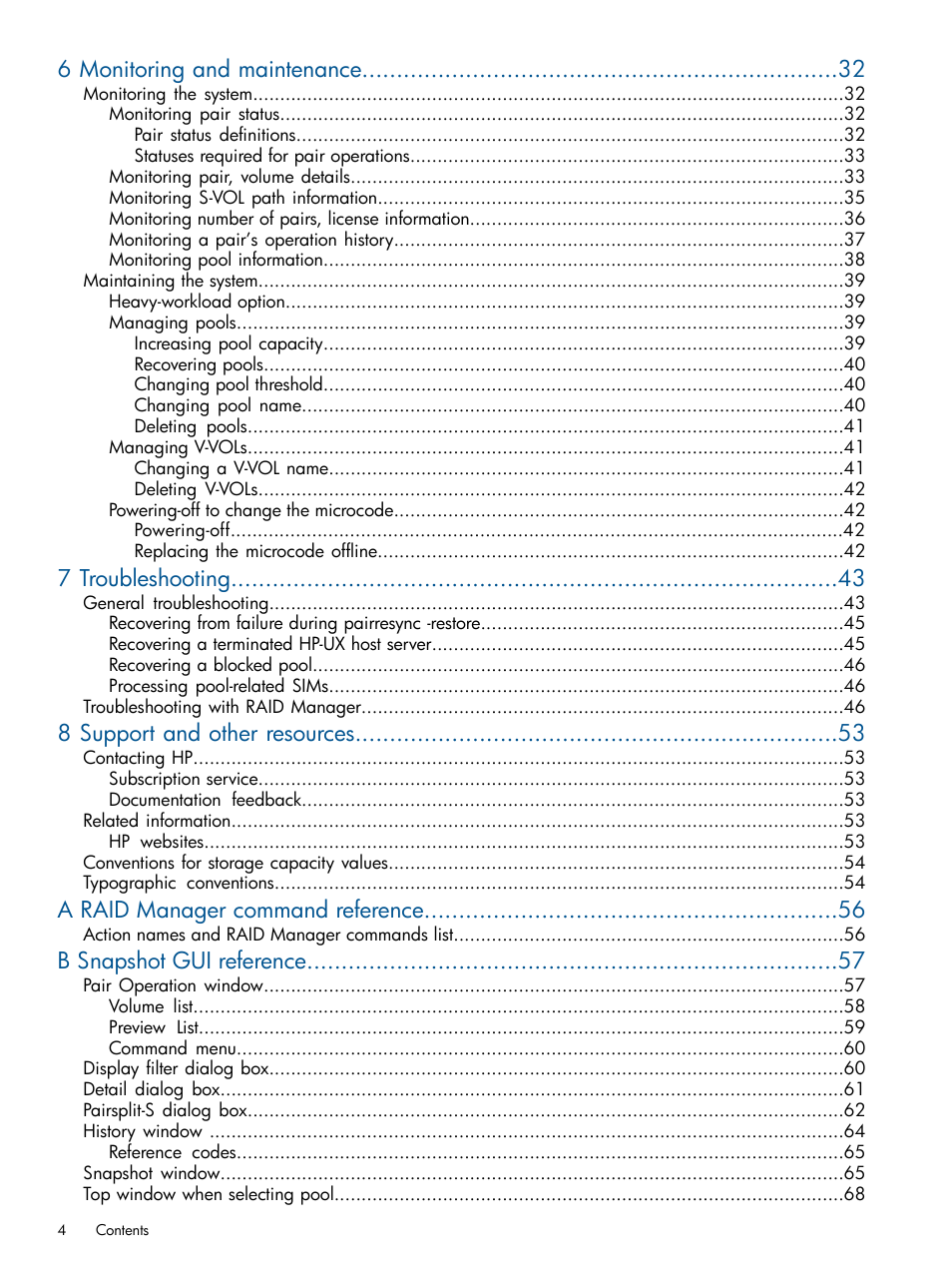 6 monitoring and maintenance, 7 troubleshooting, 8 support and other resources | A raid manager command reference, B snapshot gui reference | HP XP RAID Manager Software User Manual | Page 4 / 98