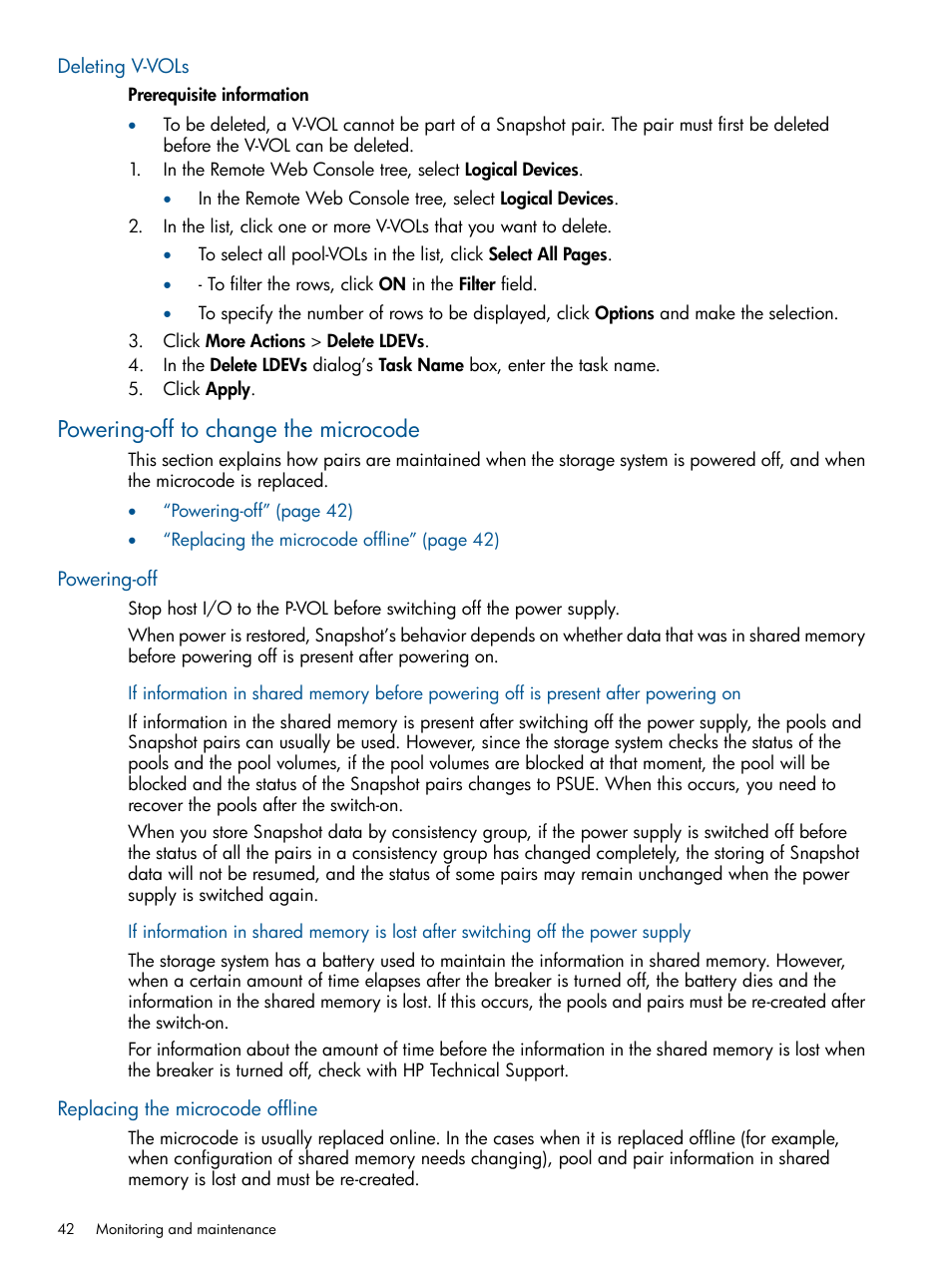 Deleting v-vols, Powering-off to change the microcode, Powering-off | Replacing the microcode offline, Powering-off replacing the microcode offline | HP XP RAID Manager Software User Manual | Page 42 / 98