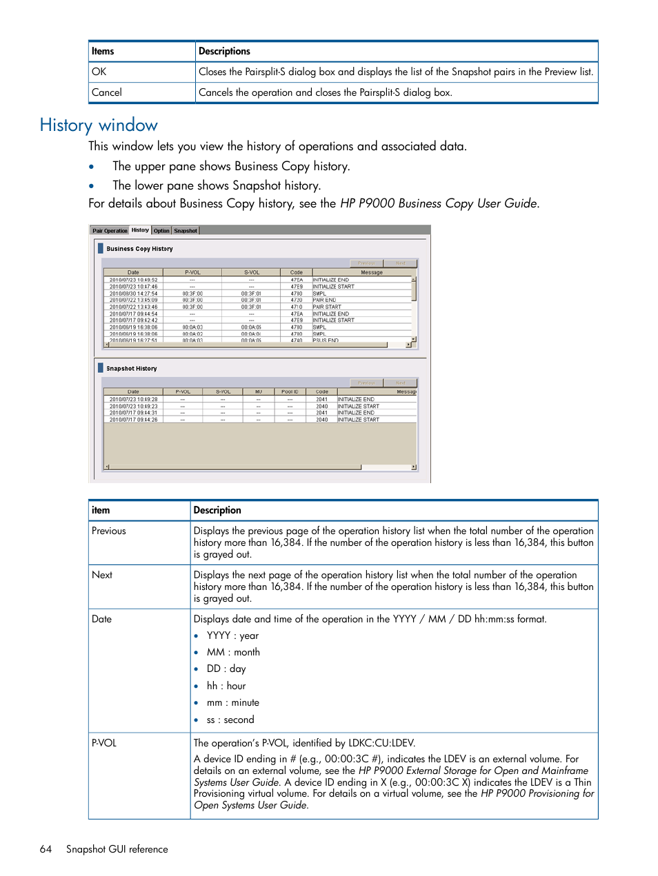 History window | HP XP RAID Manager Software User Manual | Page 64 / 98