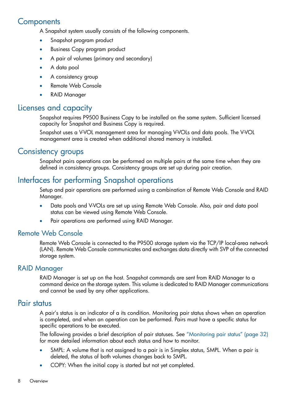 Components, Licenses and capacity, Consistency groups | Interfaces for performing snapshot operations, Remote web console, Raid manager, Pair status, Remote web console raid manager | HP XP RAID Manager Software User Manual | Page 8 / 98