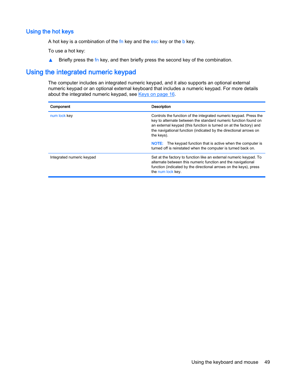 Using the hot keys, Using the integrated numeric keypad | HP ENVY 15t-k000 CTO Notebook PC User Manual | Page 61 / 93