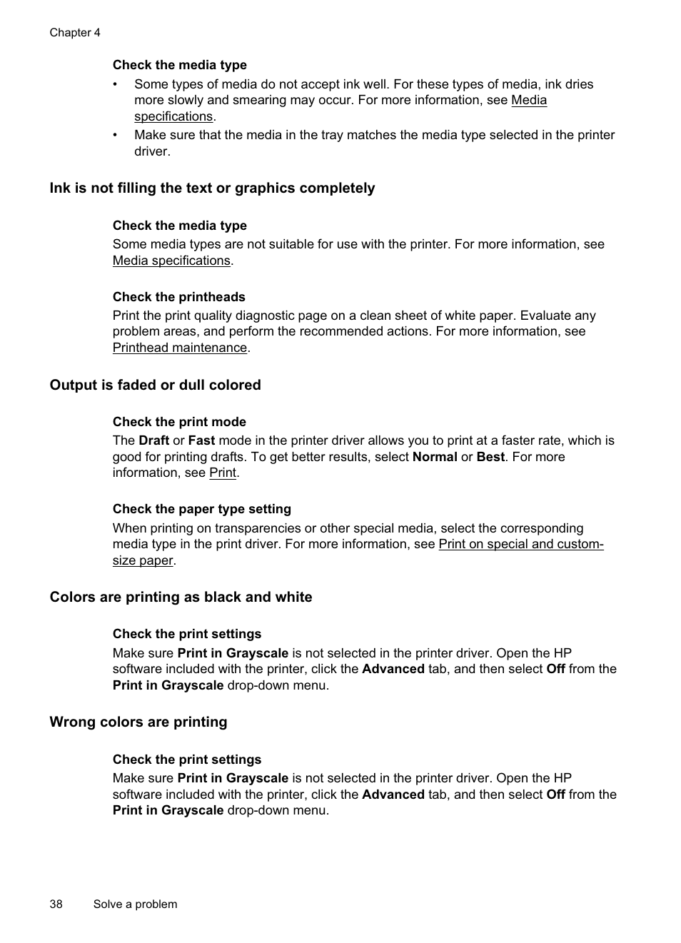 Ink is not filling the text or graphics completely, Output is faded or dull colored, Colors are printing as black and white | Wrong colors are printing | HP Officejet Pro 8000 - A811 User Manual | Page 42 / 110