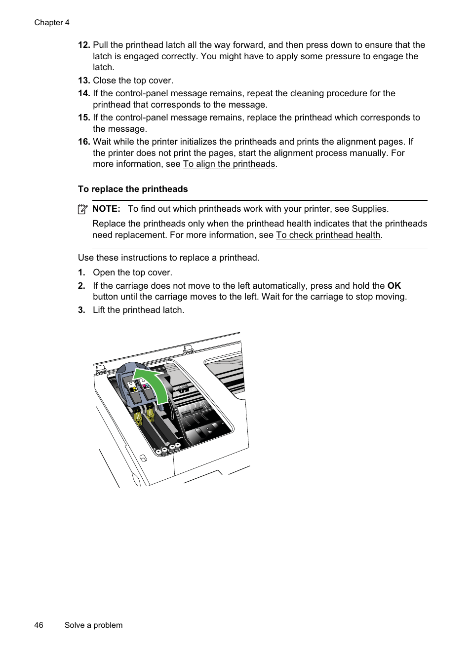 To replace the printheads | HP Officejet Pro 8000 - A811 User Manual | Page 50 / 110