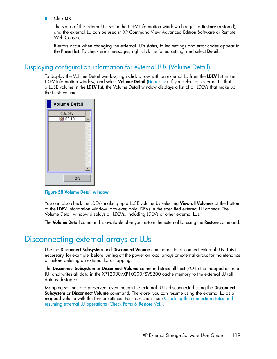 Disconnecting external arrays or lus, Volume detail window, Disconnecting external arrays | Or lus | HP StorageWorks XP Remote Web Console Software User Manual | Page 119 / 192