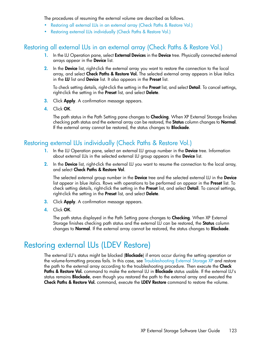 Restoring external lus (ldev restore) | HP StorageWorks XP Remote Web Console Software User Manual | Page 123 / 192