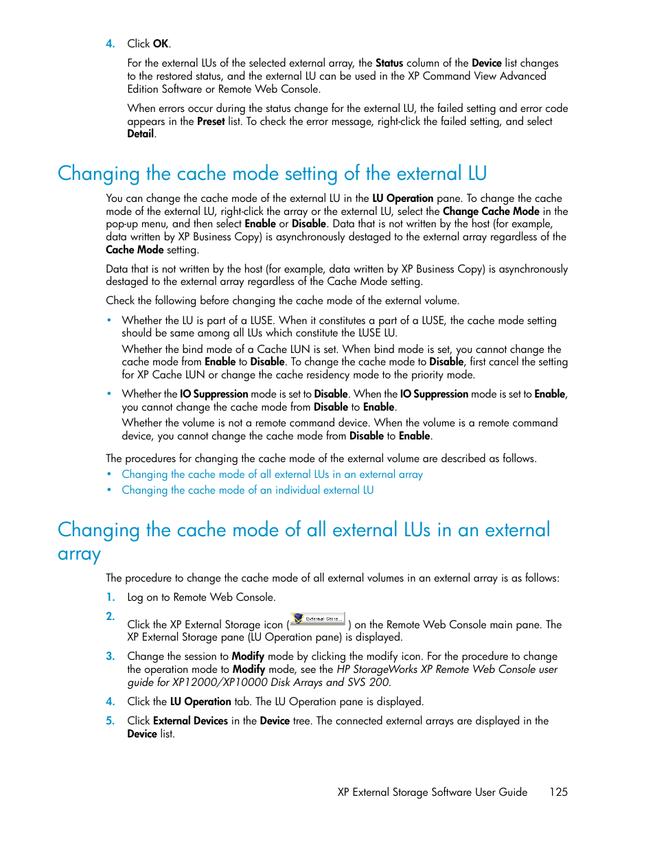 Changing the cache mode setting of the external lu | HP StorageWorks XP Remote Web Console Software User Manual | Page 125 / 192