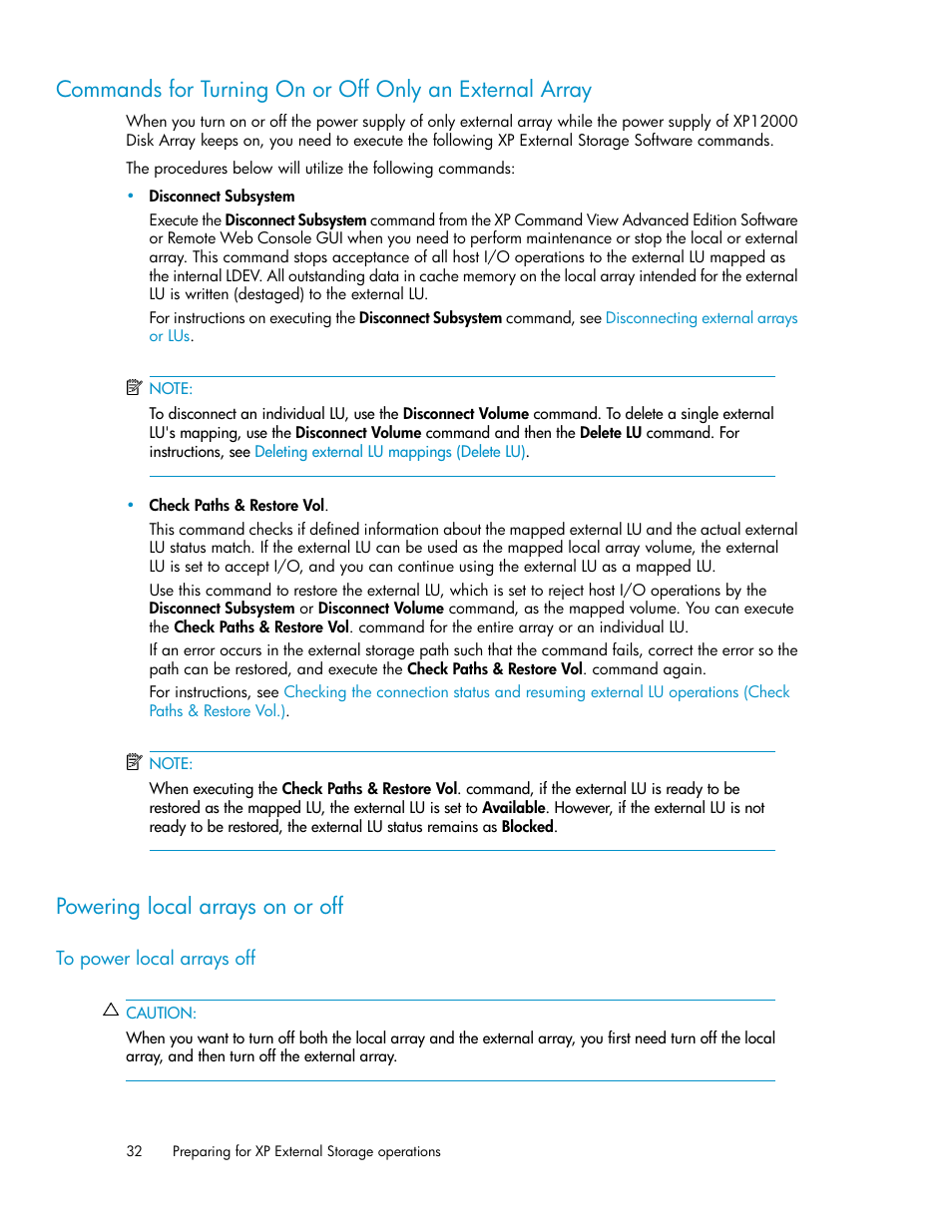 Powering local arrays on or off, To power local arrays off, 32 powering local arrays on or off | HP StorageWorks XP Remote Web Console Software User Manual | Page 32 / 192