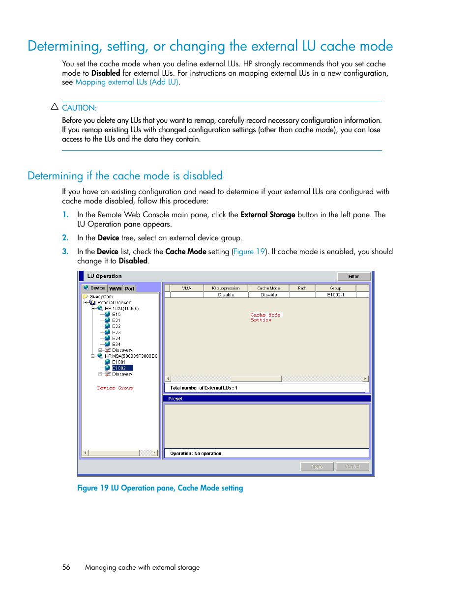 Determining if the cache mode is disabled, Lu operation pane, cache mode setting | HP StorageWorks XP Remote Web Console Software User Manual | Page 56 / 192