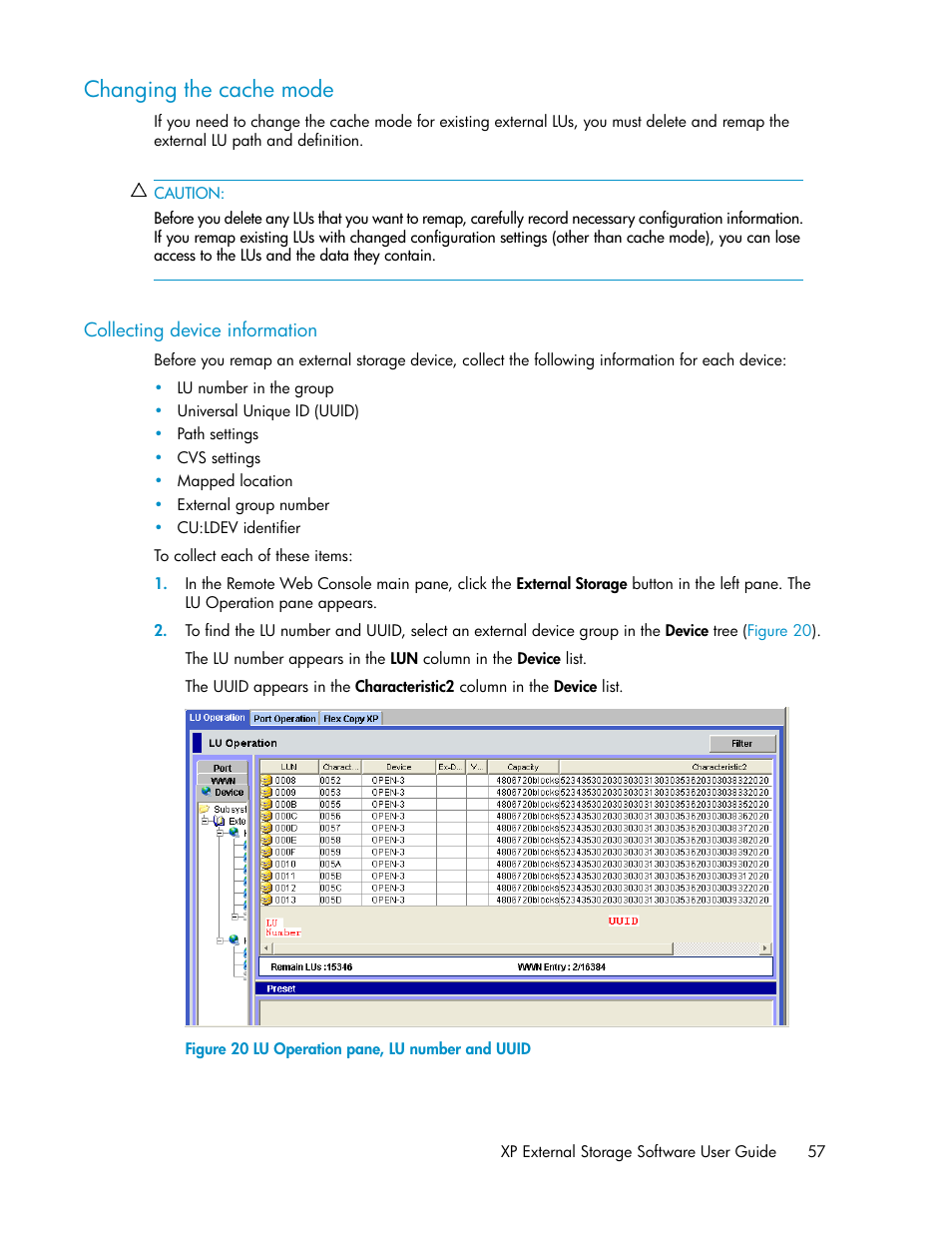 Changing the cache mode, Collecting device information, Lu operation pane, lu number and uuid | HP StorageWorks XP Remote Web Console Software User Manual | Page 57 / 192