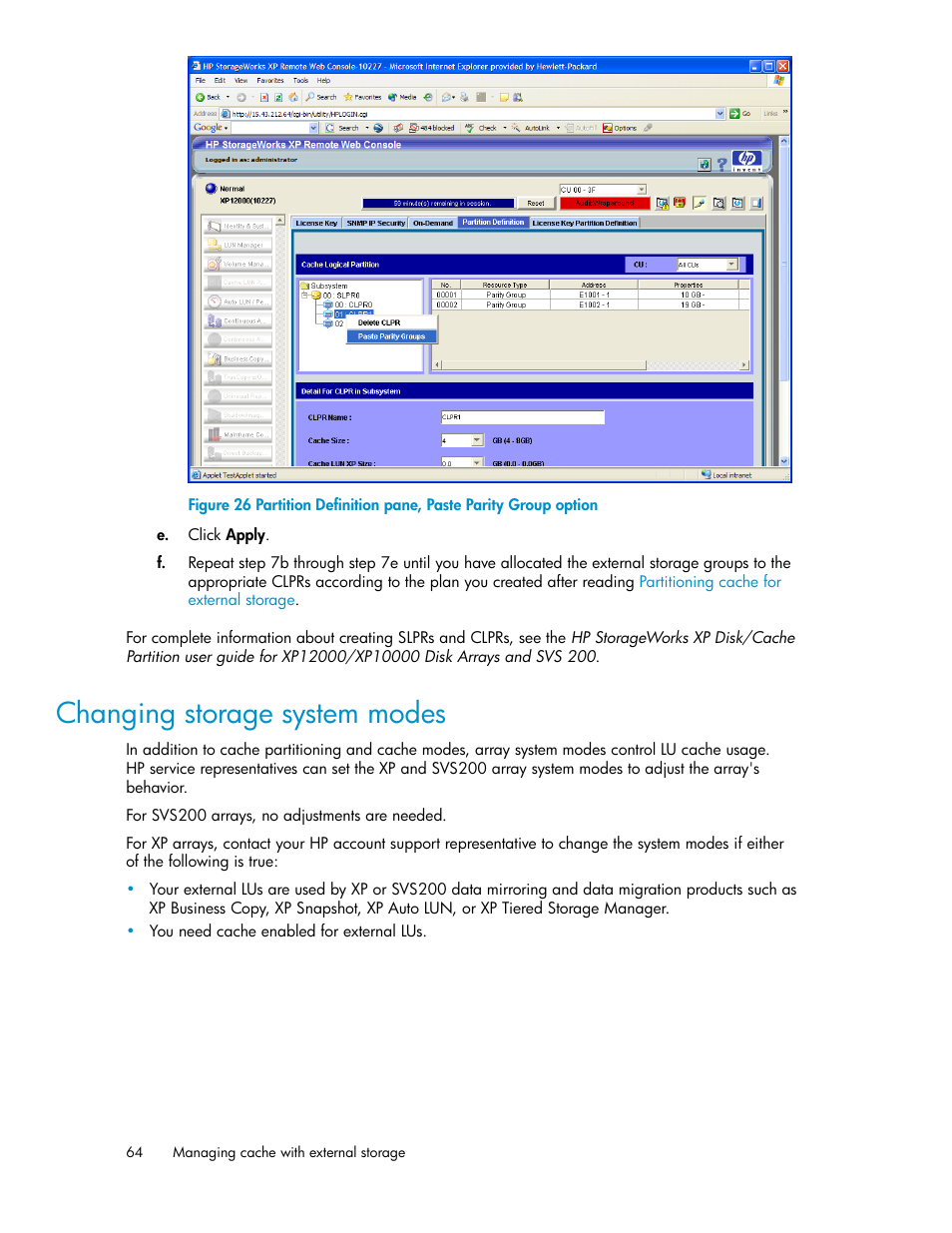 Changing storage system modes, Changing, Storage system modes | Figure 26 | HP StorageWorks XP Remote Web Console Software User Manual | Page 64 / 192