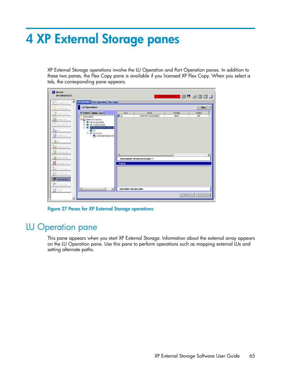 4 xp external storage panes, Lu operation pane, Panes for xp external storage operations | HP StorageWorks XP Remote Web Console Software User Manual | Page 65 / 192