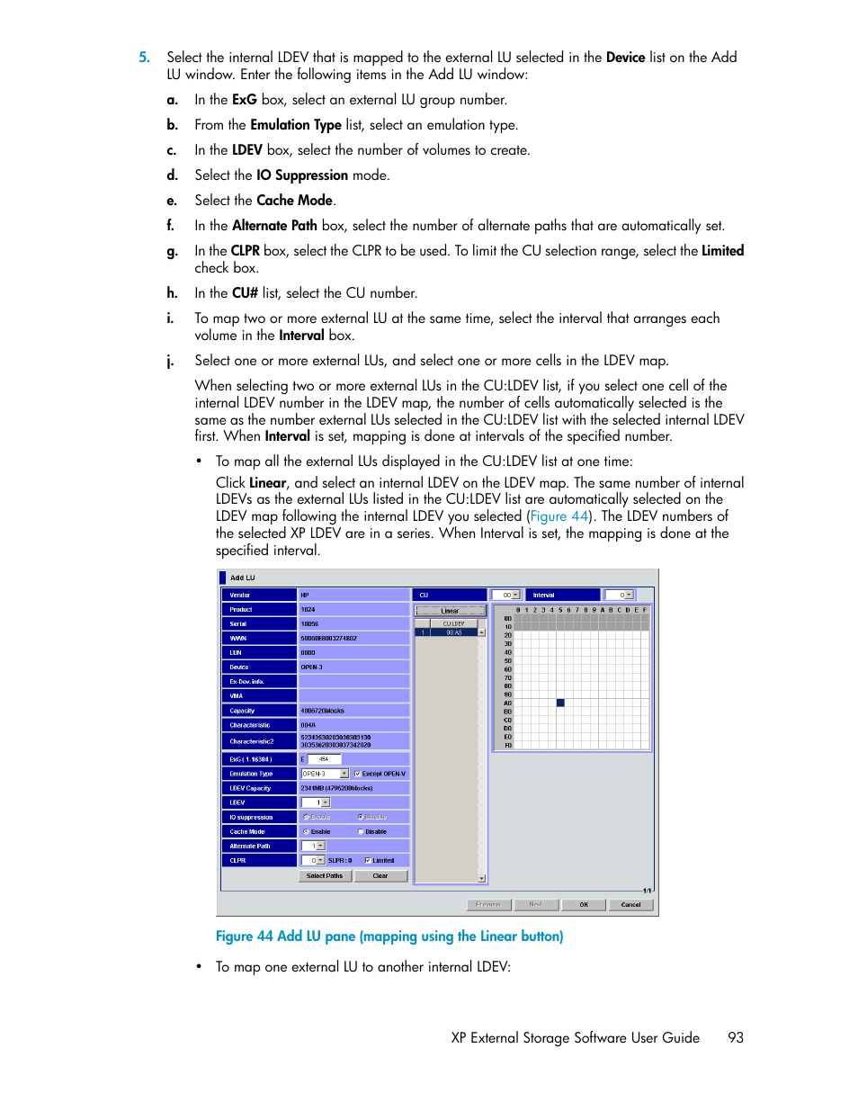 Add lu pane (mapping using the linear button) | HP StorageWorks XP Remote Web Console Software User Manual | Page 93 / 192