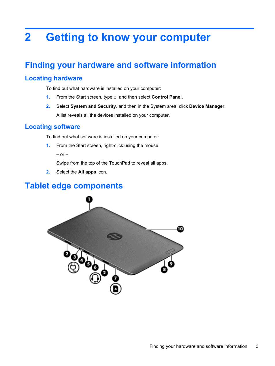 Getting to know your computer, Finding your hardware and software information, Locating hardware | Locating software, Tablet edge components, 2 getting to know your computer, Locating hardware locating software, For information, 2getting to know your computer | HP Split 13-m110ca x2 PC User Manual | Page 13 / 83