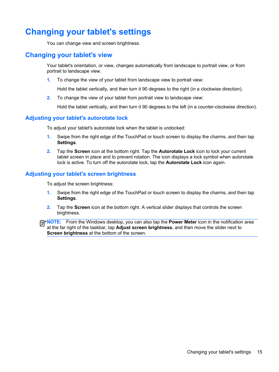 Changing your tablet's settings, Changing your tablet's view, Adjusting your tablet's autorotate lock | Adjusting your tablet's screen brightness | HP Split 13-m110ca x2 PC User Manual | Page 25 / 83