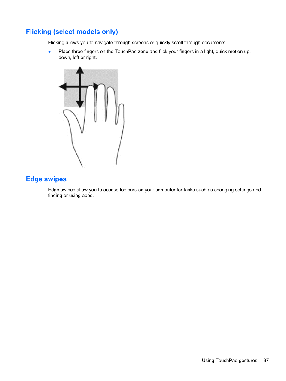 Flicking (select models only), Edge swipes, Flicking (select models only) edge swipes | HP Split 13-m110ca x2 PC User Manual | Page 47 / 83