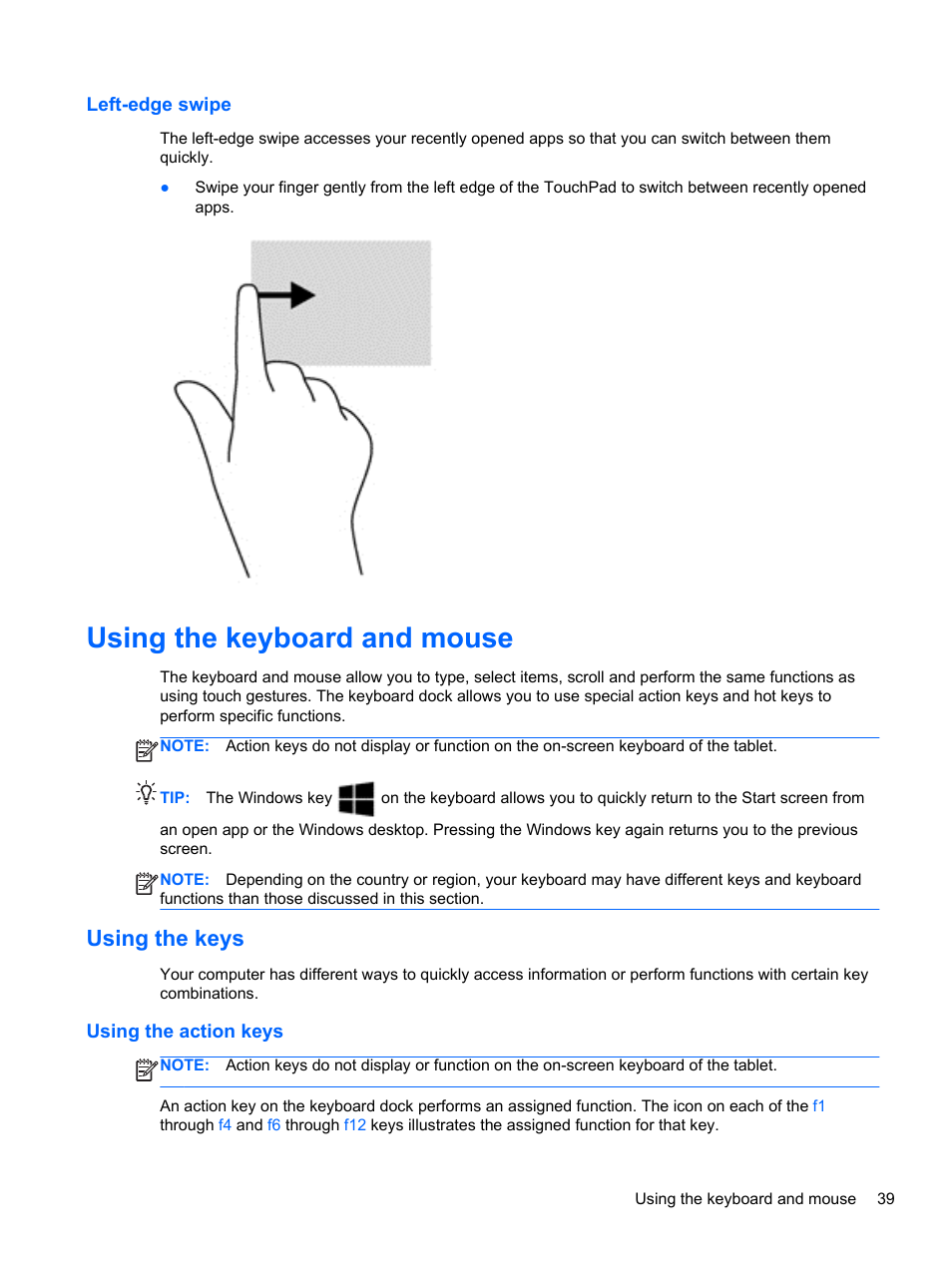 Left-edge swipe, Using the keyboard and mouse, Using the keys | Using the action keys | HP Split 13-m110ca x2 PC User Manual | Page 49 / 83