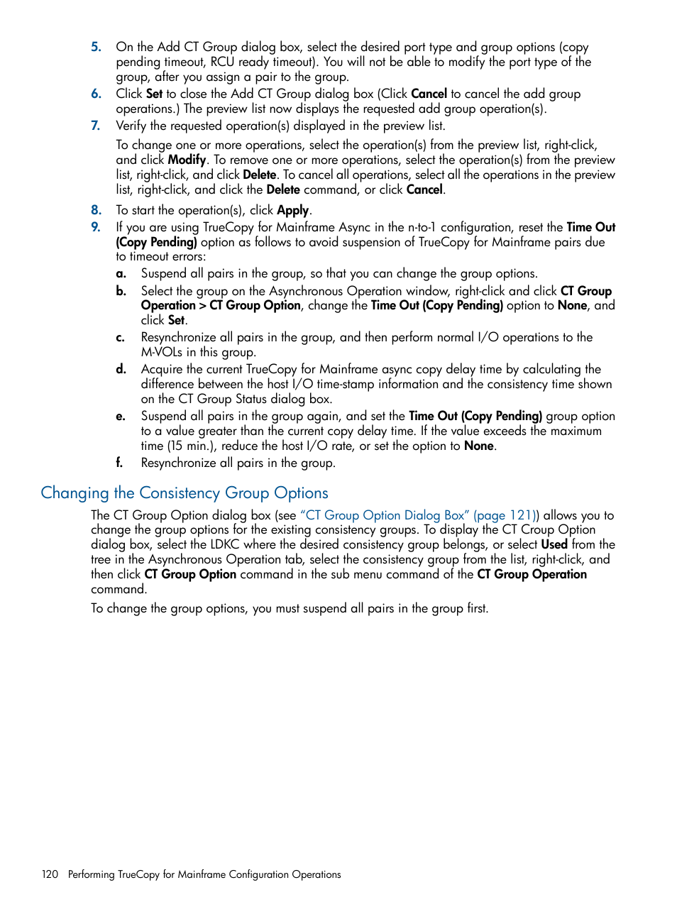 Changing the consistency group options | HP StorageWorks XP Remote Web Console Software User Manual | Page 120 / 258