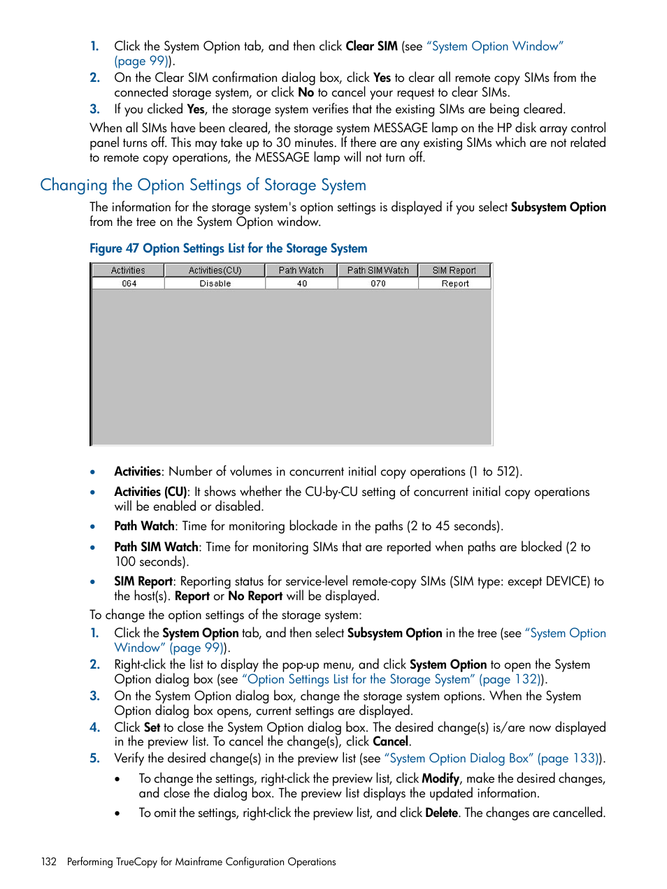 Changing the option settings of storage system | HP StorageWorks XP Remote Web Console Software User Manual | Page 132 / 258