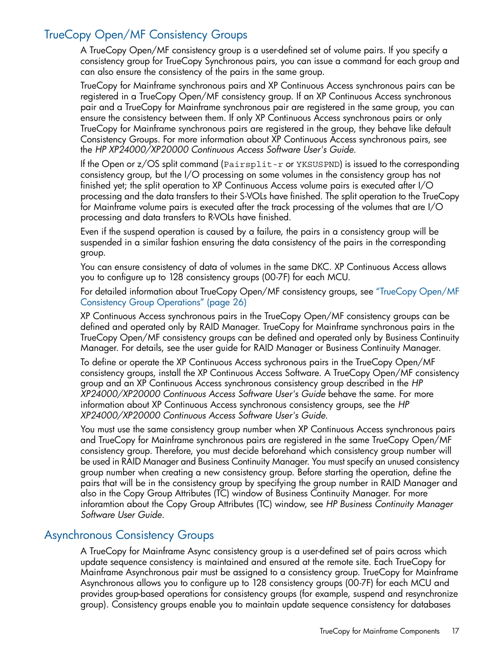 Truecopy open/mf consistency groups, Asynchronous consistency groups | HP StorageWorks XP Remote Web Console Software User Manual | Page 17 / 258