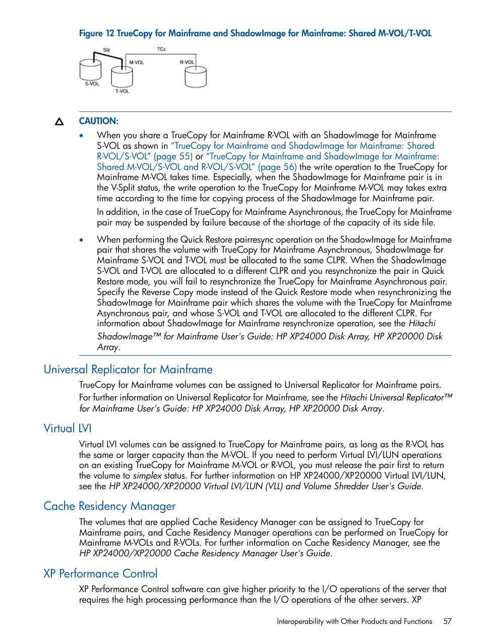 Universal replicator for mainframe, Virtual lvi, Cache residency manager | Xp performance control | HP StorageWorks XP Remote Web Console Software User Manual | Page 57 / 258