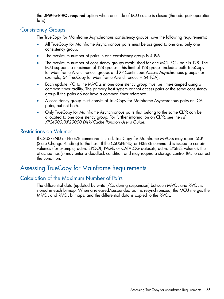 Consistency groups, Restrictions on volumes, Assessing truecopy for mainframe requirements | Calculation of the maximum number of pairs, Consistency groups restrictions on volumes | HP StorageWorks XP Remote Web Console Software User Manual | Page 65 / 258