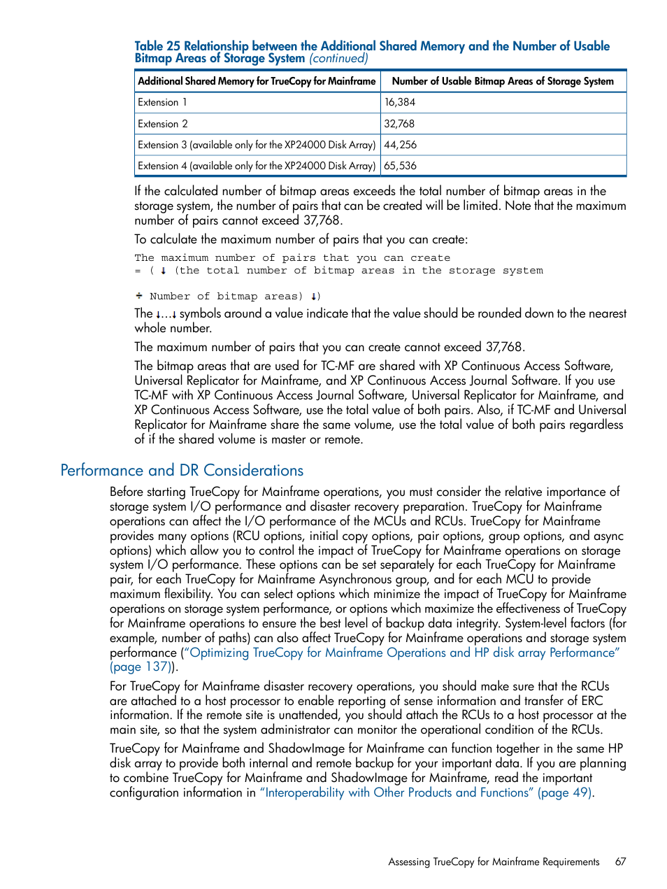 Performance and dr considerations | HP StorageWorks XP Remote Web Console Software User Manual | Page 67 / 258