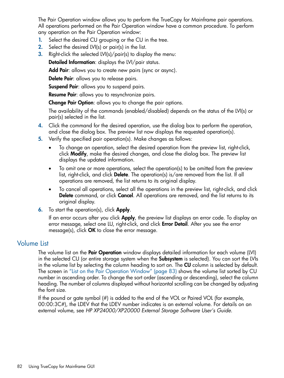 Volume list | HP StorageWorks XP Remote Web Console Software User Manual | Page 82 / 258