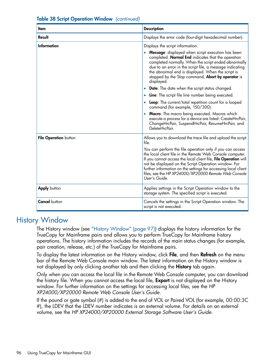 History window | HP StorageWorks XP Remote Web Console Software User Manual | Page 96 / 258