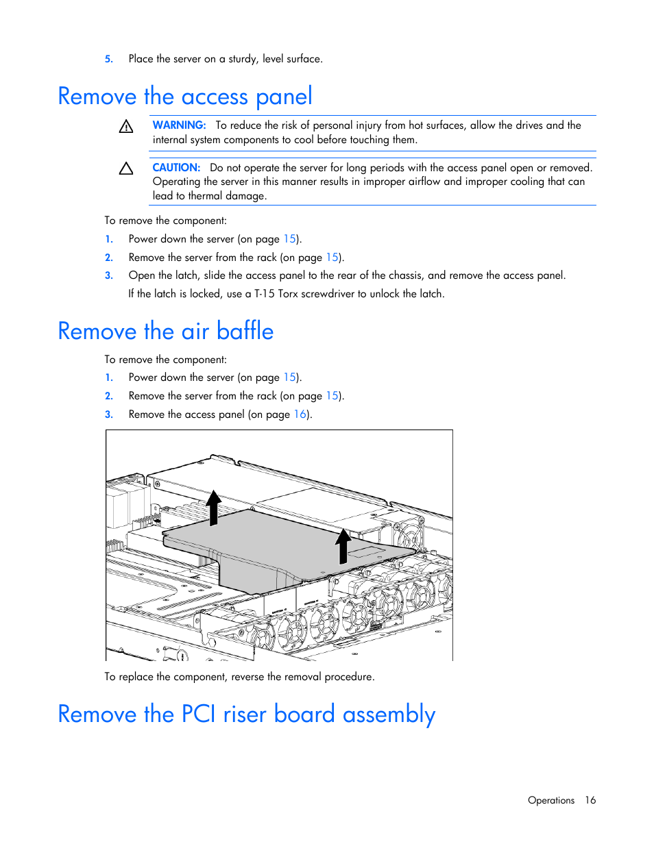 Remove the access panel, Remove the air baffle, Remove the pci riser board assembly | HP ProLiant DL120 G6 Server User Manual | Page 16 / 113