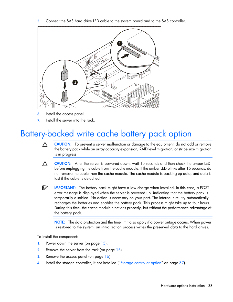 Battery-backed write cache battery pack option | HP ProLiant DL120 G6 Server User Manual | Page 38 / 113