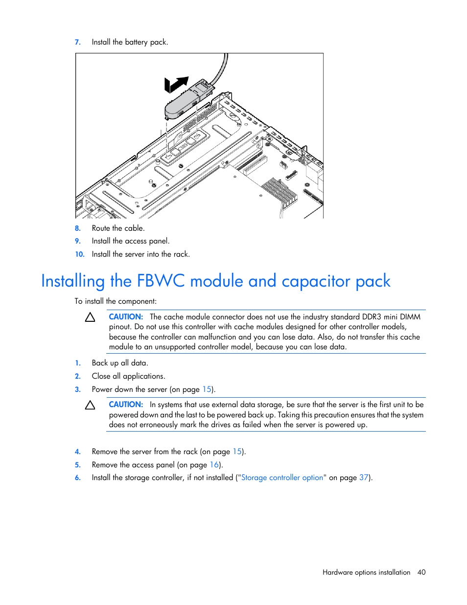 Installing the fbwc module and capacitor pack | HP ProLiant DL120 G6 Server User Manual | Page 40 / 113