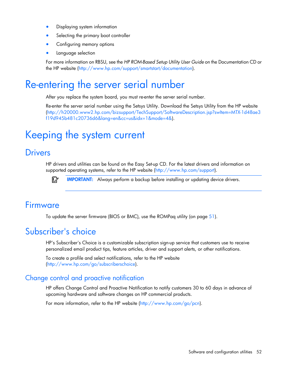 Re-entering the server serial number, Keeping the system current, Drivers | Firmware, Subscriber's choice, Change control and proactive notification | HP ProLiant DL120 G6 Server User Manual | Page 52 / 113