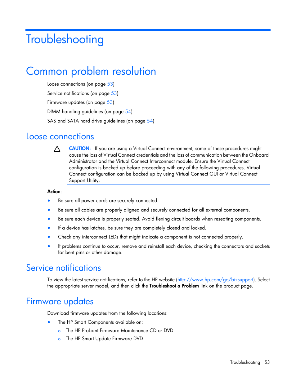 Troubleshooting, Common problem resolution, Loose connections | Service notifications, Firmware updates | HP ProLiant DL120 G6 Server User Manual | Page 53 / 113