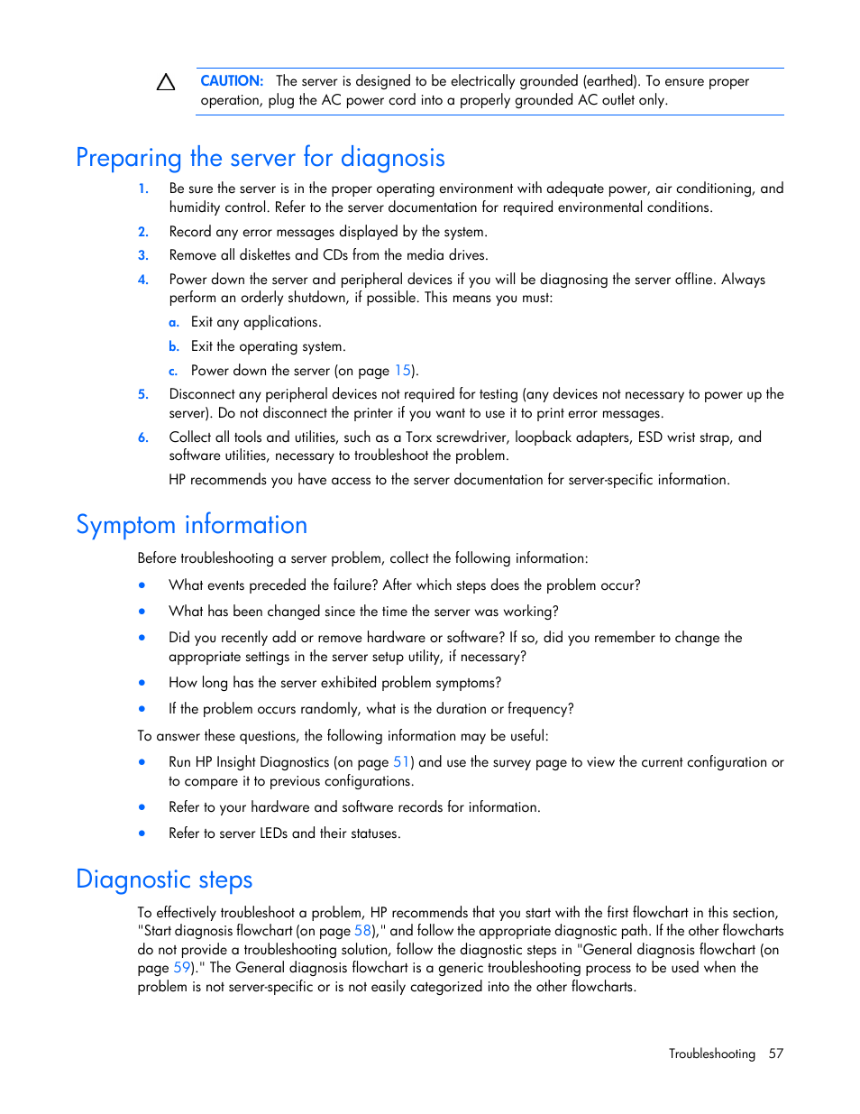 Preparing the server for diagnosis, Symptom information, Diagnostic steps | HP ProLiant DL120 G6 Server User Manual | Page 57 / 113