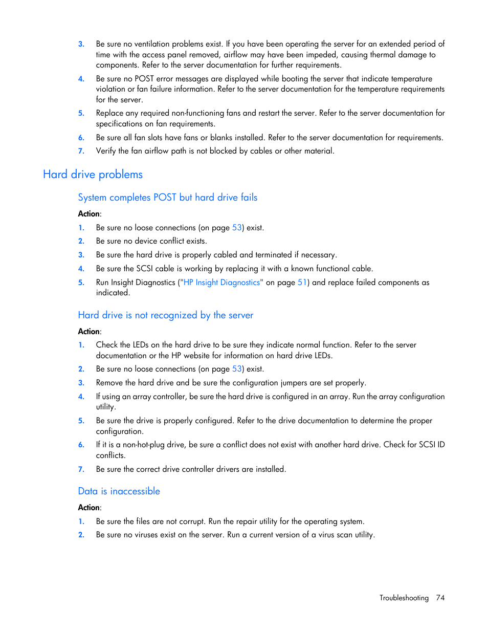 Hard drive problems, System completes post but hard drive fails, Hard drive is not recognized by the server | Data is inaccessible | HP ProLiant DL120 G6 Server User Manual | Page 74 / 113