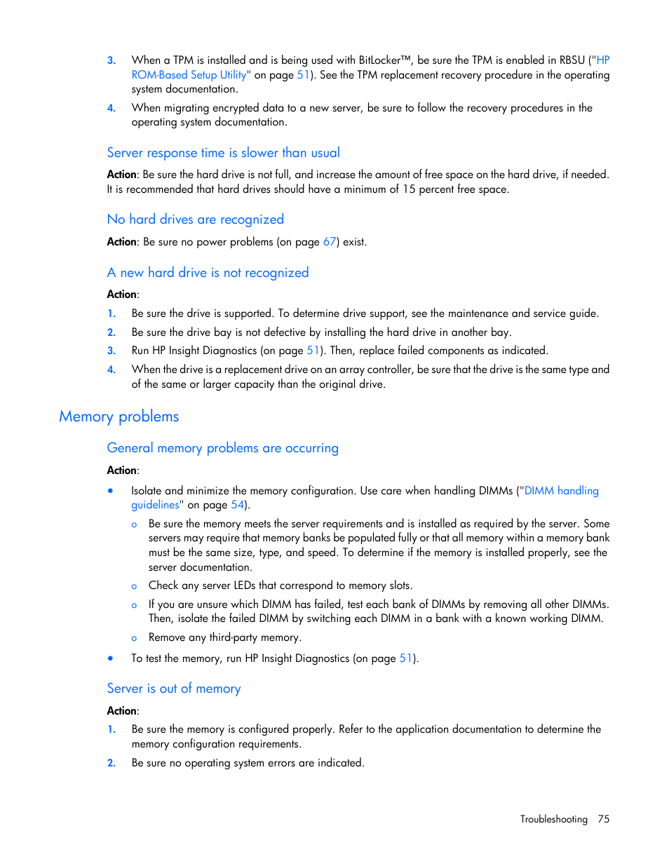 Server response time is slower than usual, No hard drives are recognized, A new hard drive is not recognized | Memory problems, General memory problems are occurring, Server is out of memory | HP ProLiant DL120 G6 Server User Manual | Page 75 / 113