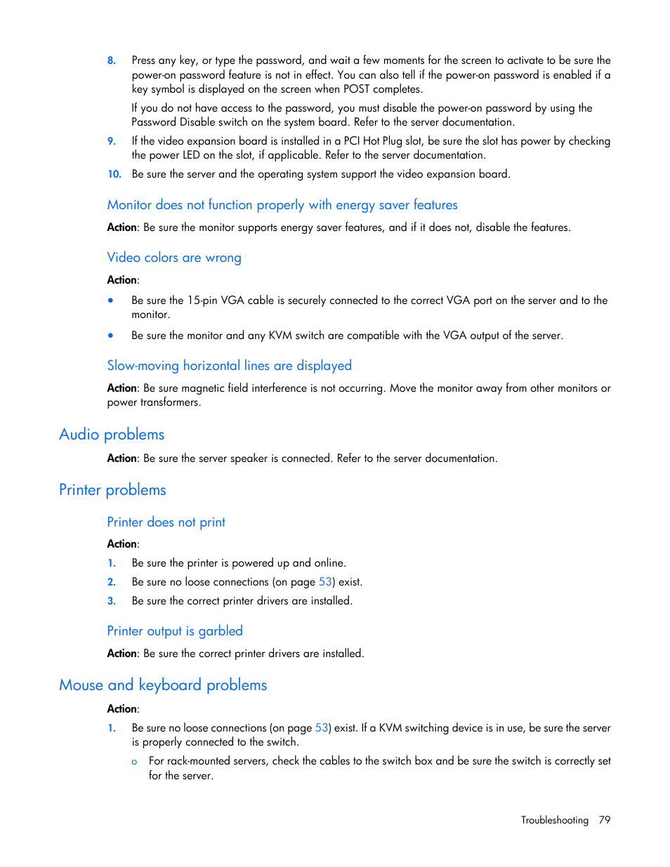 Video colors are wrong, Slow-moving horizontal lines are displayed, Audio problems | Printer problems, Printer does not print, Printer output is garbled, Mouse and keyboard problems | HP ProLiant DL120 G6 Server User Manual | Page 79 / 113