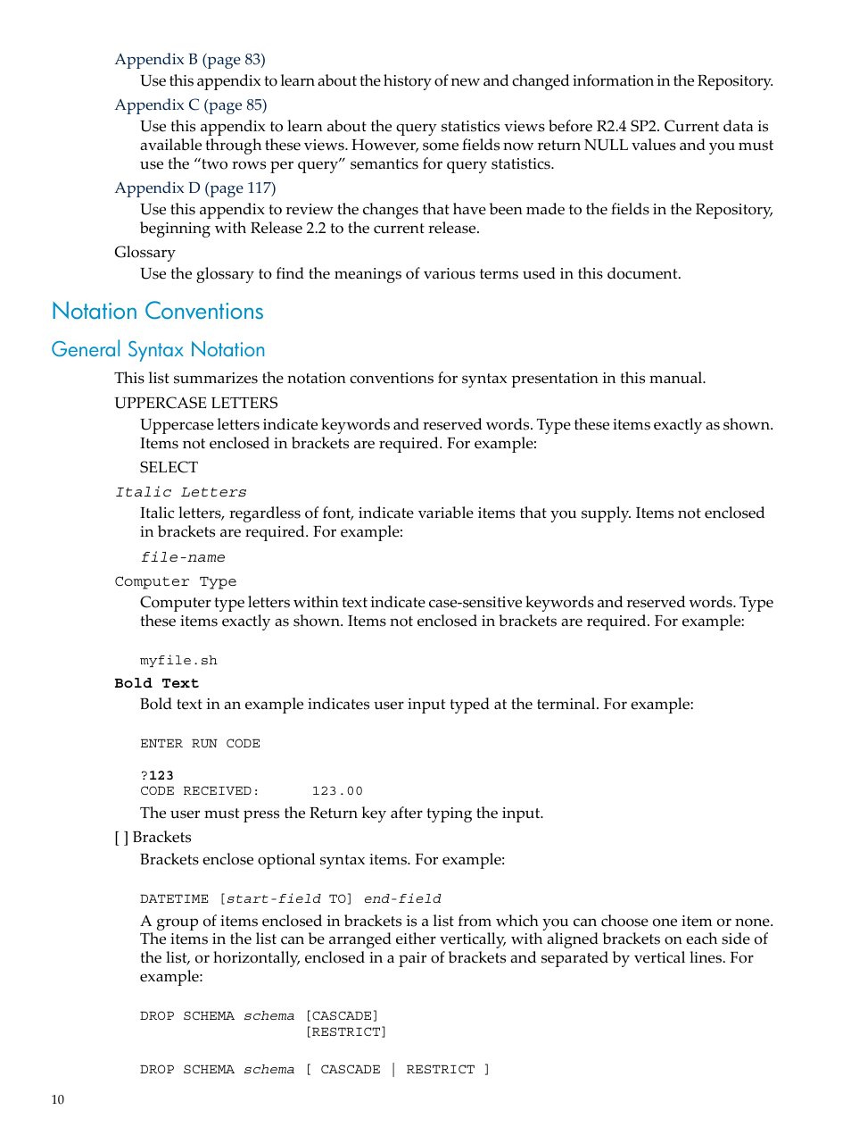 Notation conventions, General syntax notation | HP Neoview Release 2.4 Software User Manual | Page 10 / 128