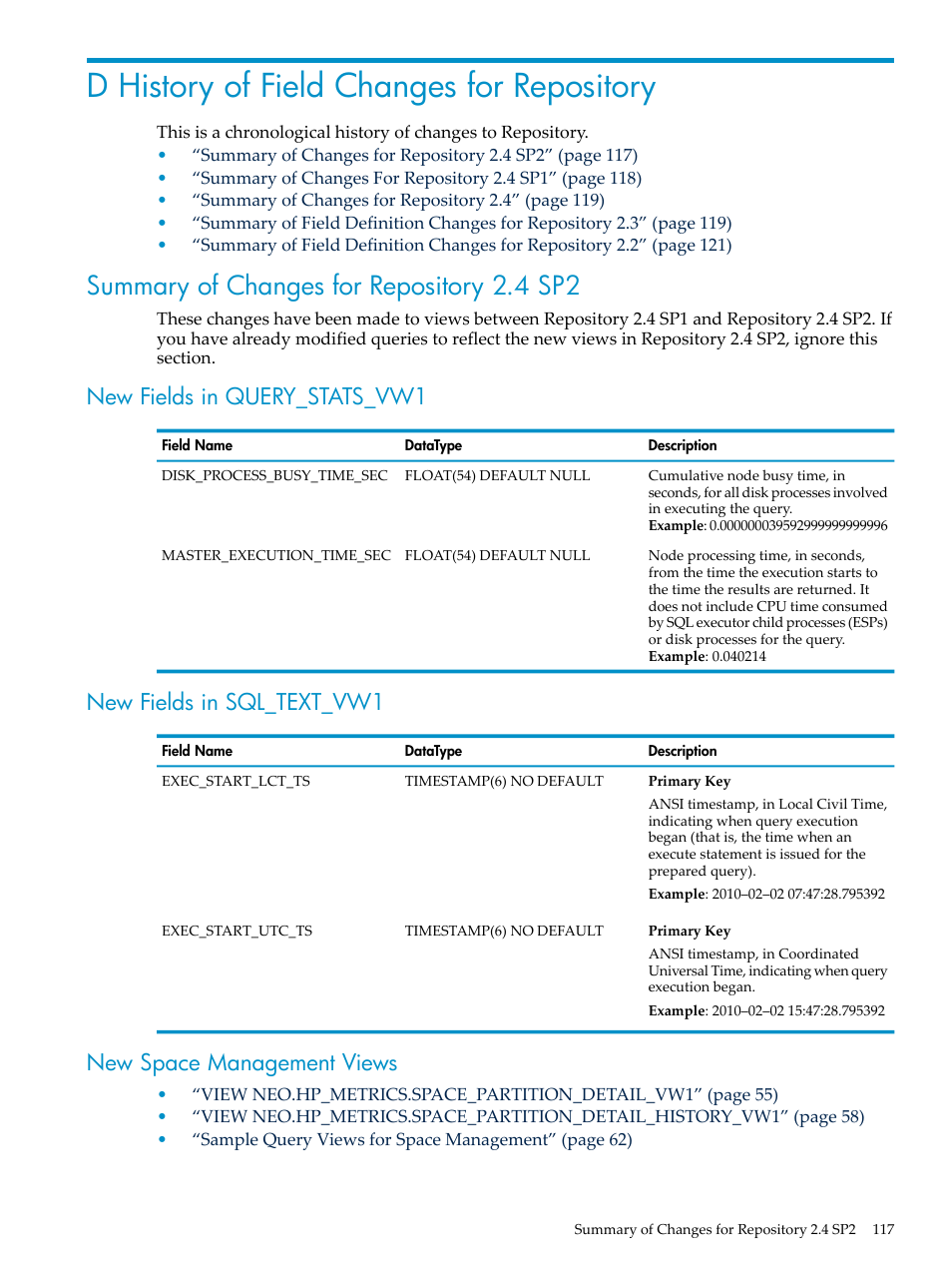 D history of field changes for repository, Summary of changes for repository 2.4 sp2, New fields in query_stats_vw1 | New fields in sql_text_vw1, New space management views | HP Neoview Release 2.4 Software User Manual | Page 117 / 128