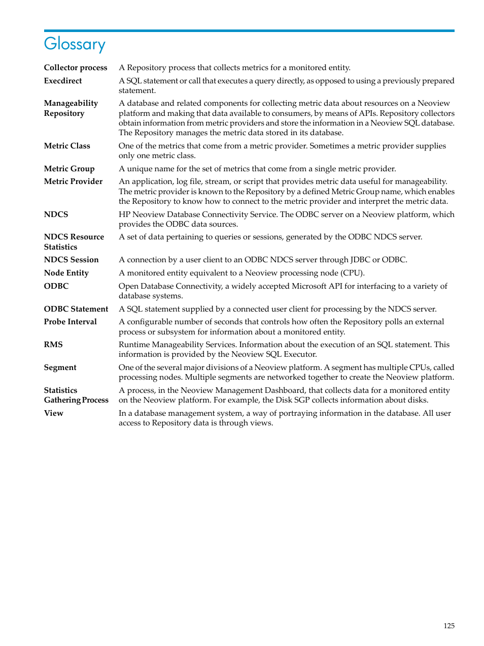 Glossary | HP Neoview Release 2.4 Software User Manual | Page 125 / 128