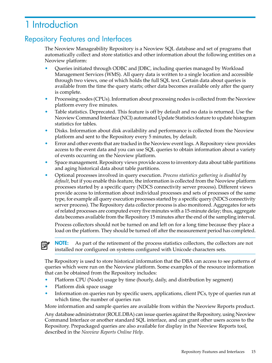 1 introduction, Repository features and interfaces, Chapter 1: introduction | HP Neoview Release 2.4 Software User Manual | Page 15 / 128