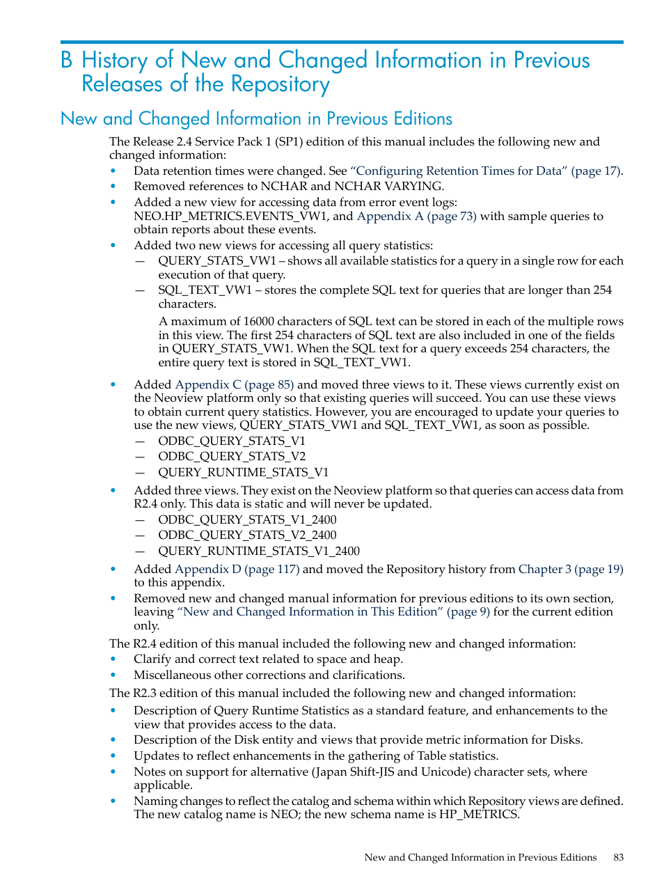 New and changed information in previous editions | HP Neoview Release 2.4 Software User Manual | Page 83 / 128