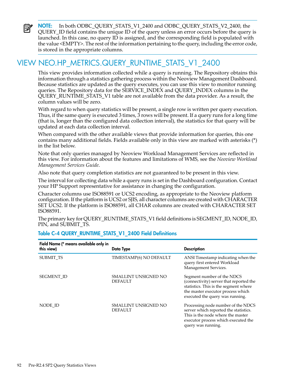 View neo.hp_metrics.query_runtime_stats_v1_2400, Query_runtime_stats_v1_2400 field definitions | HP Neoview Release 2.4 Software User Manual | Page 92 / 128