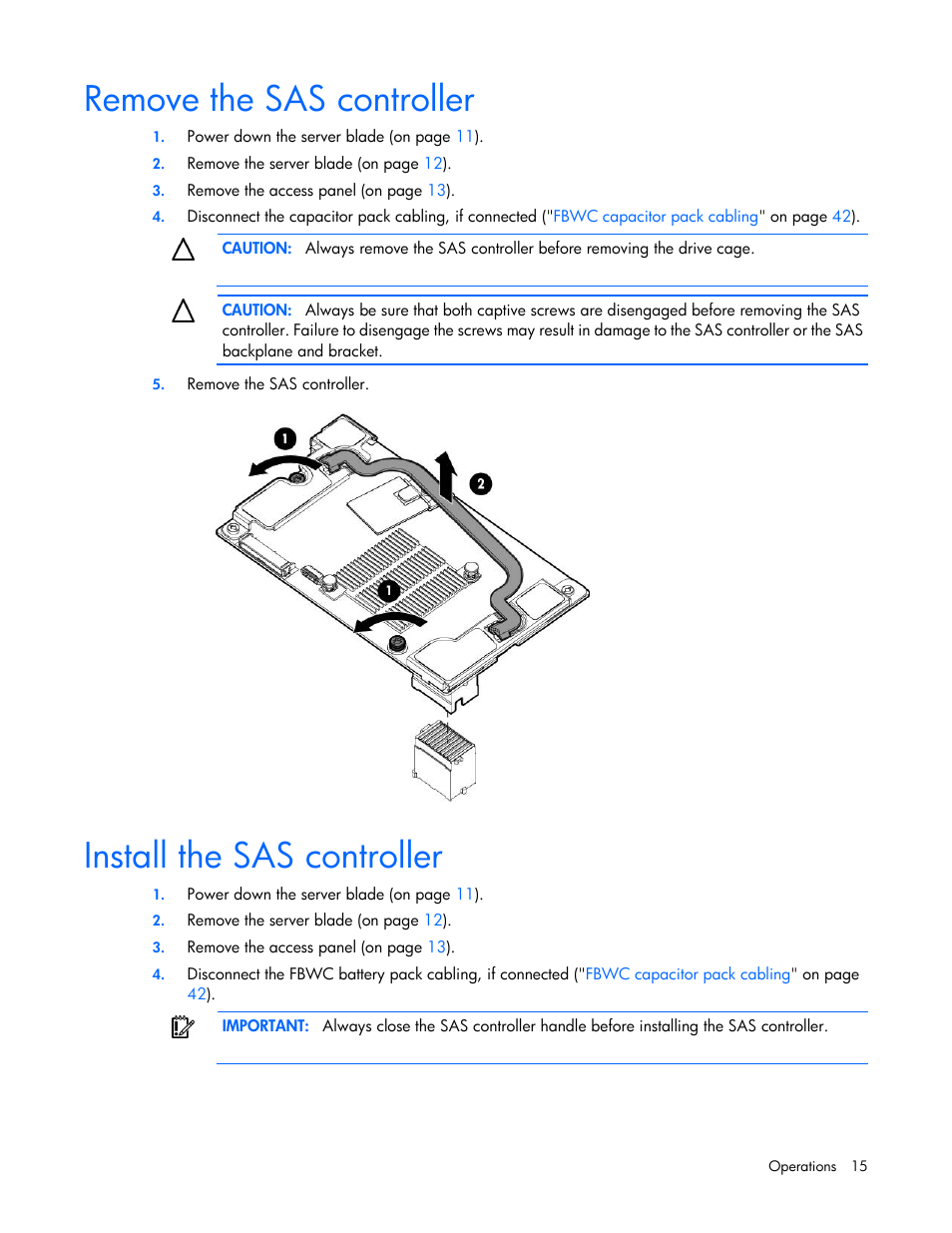 Remove the sas controller, Install the sas controller | HP ProLiant BL460c Gen8 Server Blade User Manual | Page 15 / 83