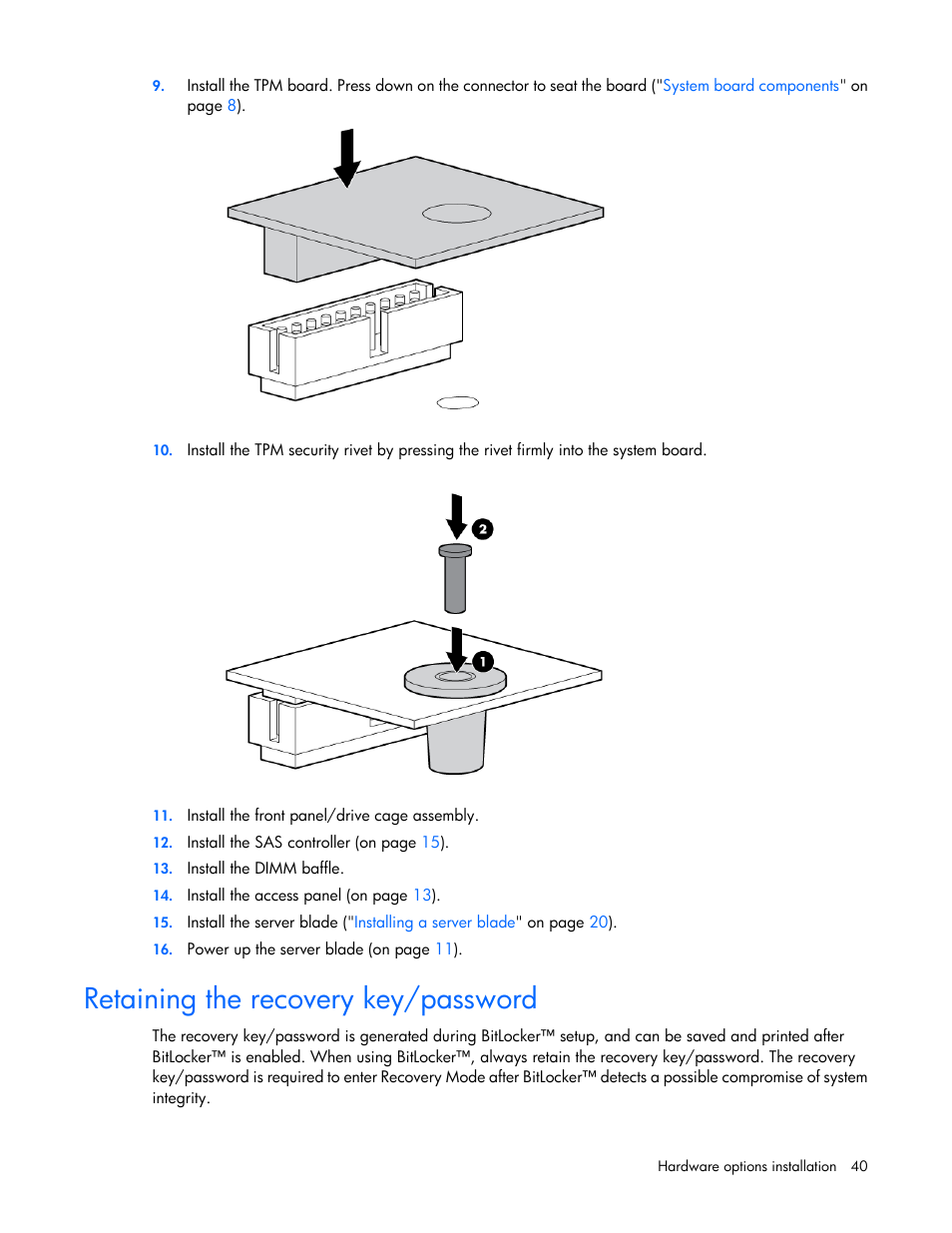 Retaining the recovery key/password | HP ProLiant BL460c Gen8 Server Blade User Manual | Page 40 / 83