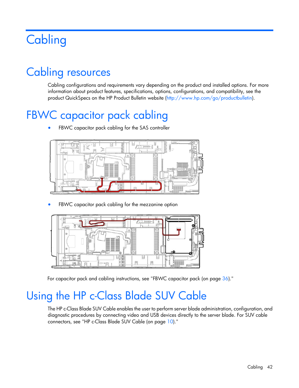 Cabling, Cabling resources, Fbwc capacitor pack cabling | Using the hp c-class blade suv cable | HP ProLiant BL460c Gen8 Server Blade User Manual | Page 42 / 83